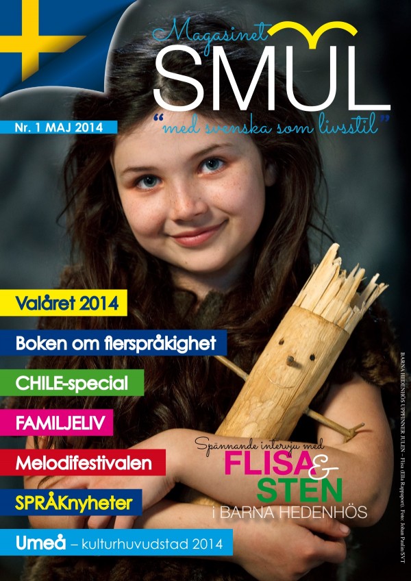 Magasinet SMUL:s framsida pryds av Flisa frÃ¥n Julkalendern.  